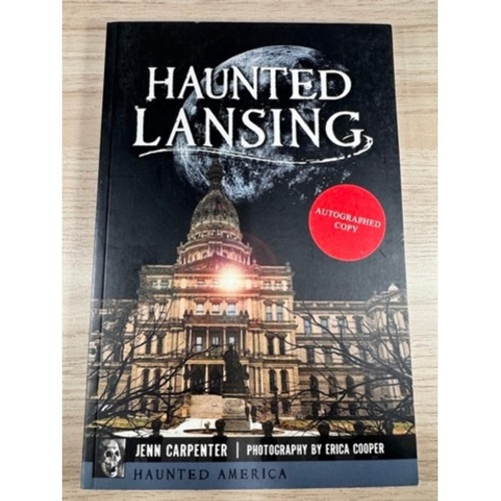 Haunted Lansing Jenn‎ Carpenter Signed Paperback Michigan Ghost Stories 2018